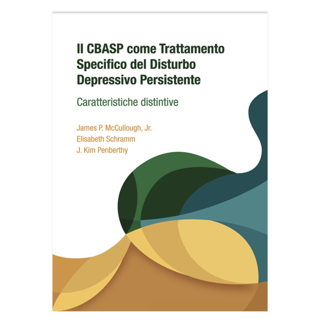 Il CBASP come trattamento specifico del disturbo depressivo persistente